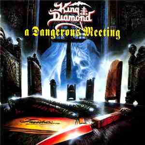 King Diamond / Mercyful Fate - A Dangerous Meeting