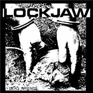 Lockjaw  - Dead Friends