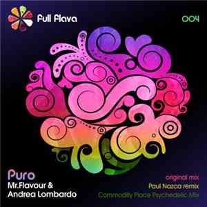 Mr. Flavour & Andrea Lombardo - Puro EP