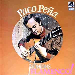 Paco Pena - Fabulous Flamenco