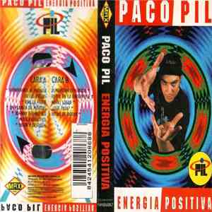 Paco Pil - Energia Positiva