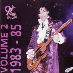 Prince - In Rock: Volume 2: 1983-1985