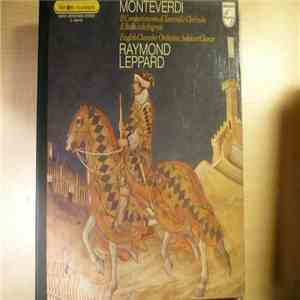 Raymond Leppard - Monterverdi - Il Combattimento Di Tancredi E Clorinda - I ...