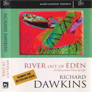 Richard Dawkins - River Out Of Eden - A Darwinian View Of Life
