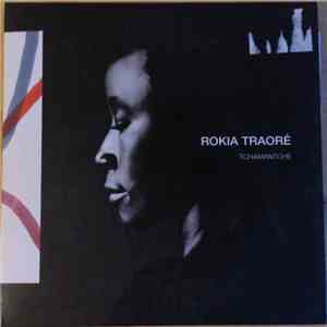 Rokia Traoré - Tchamantché
