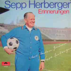 Sepp Herberger - Erinnerungen