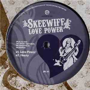 Skeewiff - Love Power