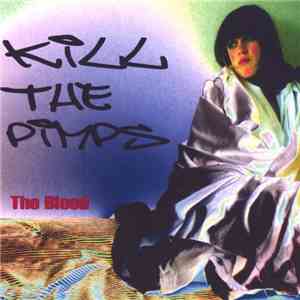 The Blood  - Kill The Pimps