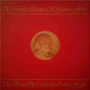 The Boston Pops Orchestra, Arthur Fiedler - 50 Fiedler Classics/50 Golden Y ...