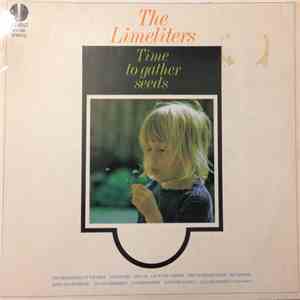 The Limeliters - Time To Gather Seeds