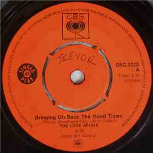 The Love Affair - Bringing On Back The Good Times