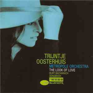 Trijntje Oosterhuis, Metropole Orchestra - The Look Of Love (Burt Bacharach ...