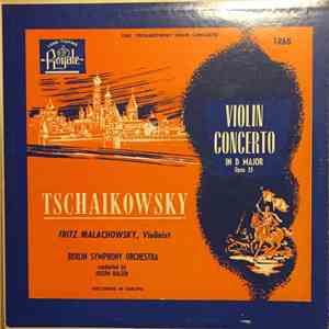 Tschaikowsky, Berlin Symphony Orchestra, Joseph Balzer, Fritz Malachowsky - ...