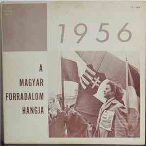 U.S. Information Agency - A Magyar Forradalom Hangja. 1956 Október - November