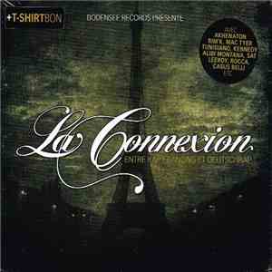Various - La Connexion - Entre Rap Francais Et Deutschrap