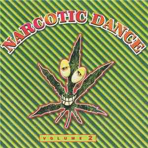 Various - Narcotic Dance Volume 2