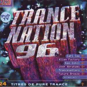 Various - Trance Nation 96 -  Vol. 7