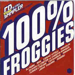 Various - Trax Hors Série Scène Electronique Française : 100% Froggies