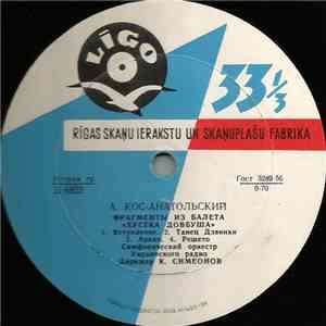 А. Кос-Анатольский - Симфонический Оркестр Украинского Радио, К. Симеонов - ...