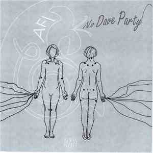 AFI - No Dave Party