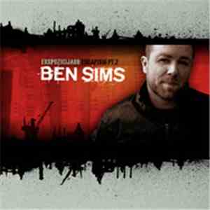 Ben Sims - Ekspozicija 08: Escapism Pt. 2