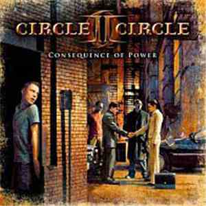 Circle II Circle - Consequence Of Power