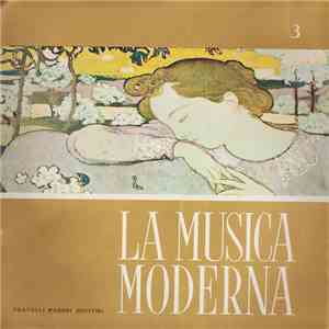 Claude Debussy / Maurice Ravel - La Musica Moderna Vol. 3