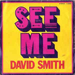 David Smith  - See Me