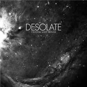Desolate  - Celestial Light Beings