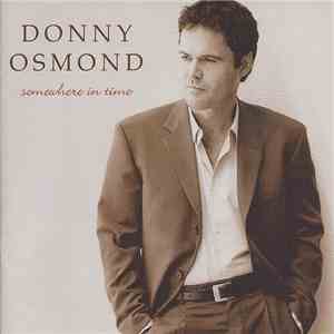 Donny Osmond - Somewhere In Time