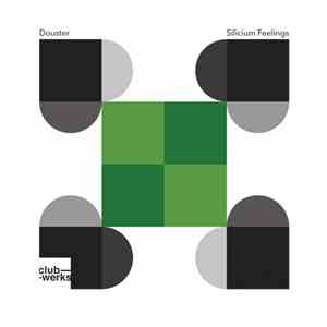Douster - Silicium Feelings