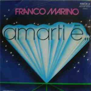Franco Marino - Amarti...Ѐ / Peccato