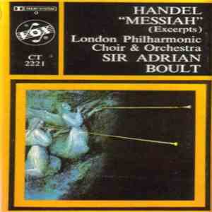 Handel, London Philharmonic Choir & Orchestra, Sir Adrian Boult - Messiah ( ...