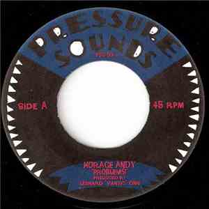 Horace Andy / Augustus Pablo - Problems / Lover's Mood