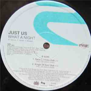 Just Us - What A Night