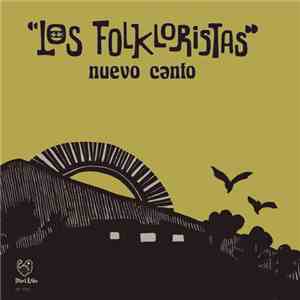 Los Folkloristas - Nuevo Canto