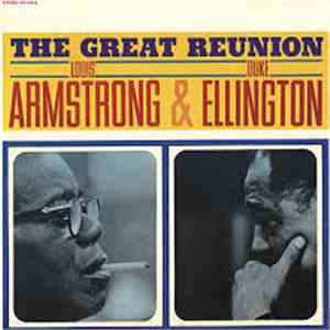 Louis Armstrong & Duke Ellington - The Great Reunion