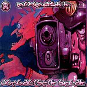 Mixmaskk / Kernel Panik - Jungalistik Break / Sound Against System