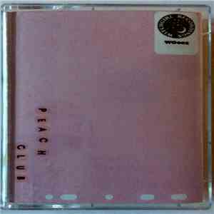 Peach Club - White Girl / Mission Impossible