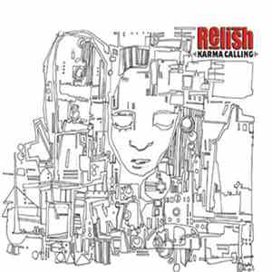 Relish - Karma Calling