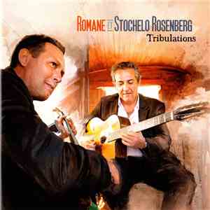 Romane Et Stochelo Rosenberg - Tribulations