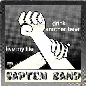 Saptem Band - Drink Another Beer