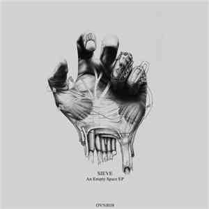 Sieve - An Empty Space EP