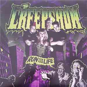 The Creepshow - Run For Your Life