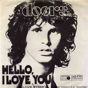 The Doors - Hello, I Love You