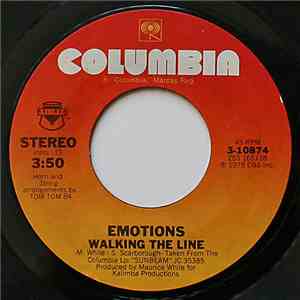 The Emotions - Walking The Line / Ain't No Doubt About It