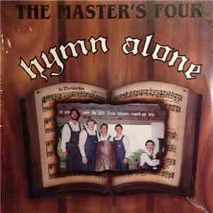 The Master's Four - Hymn Alone