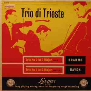 Trio Di Trieste - Brahms / Haydn - Trio No. 2 In C Major Opus 87 / Trio No. ...
