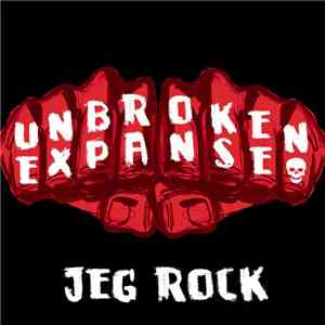 Unbroken Expanse - Jeg Rock