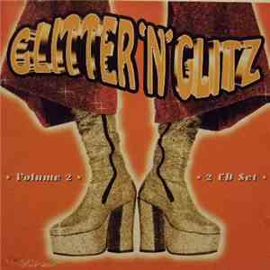 Various - Glitter 'N' Glitz Volume 2